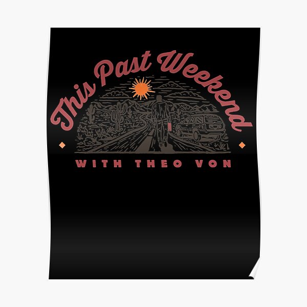 Theo Von  OUT OF GAS Poster RB3107 product Offical theo von Merch