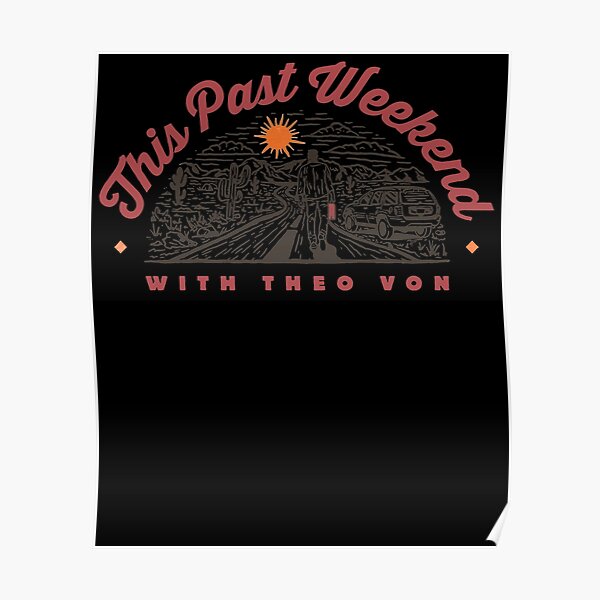 Theo von- OUT OF GAS Poster RB3107 product Offical theo von Merch