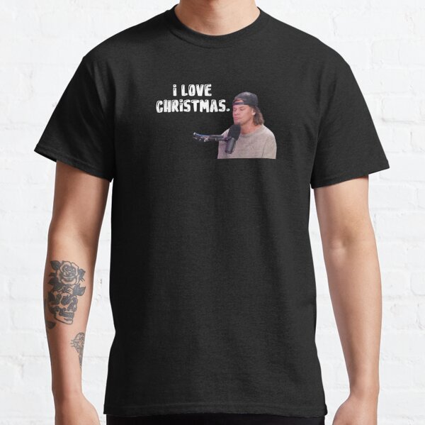 Theo Von - I Love Christmas Classic T-Shirt RB3107 product Offical theo von Merch