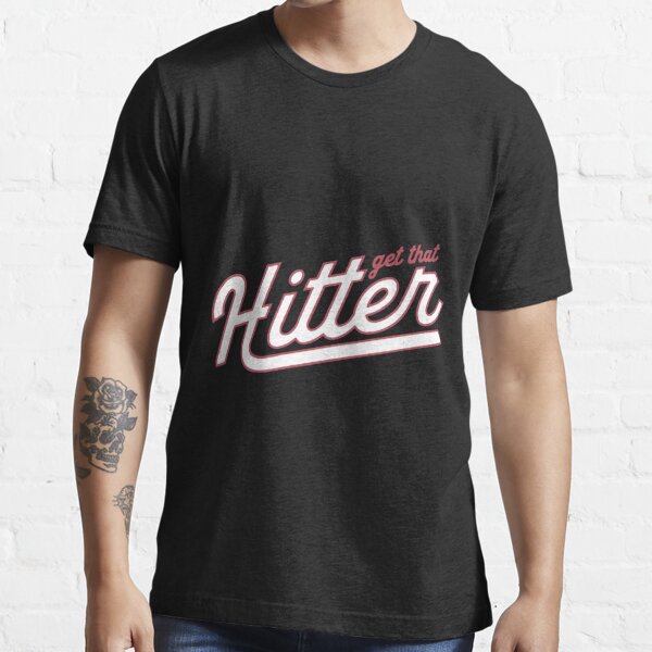 Theo Von Get That Hitter  Essential T-Shirt RB3107 product Offical theo von Merch